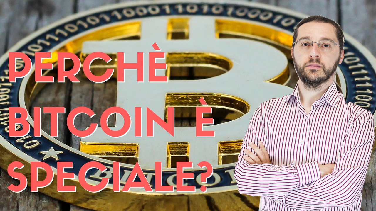 perche bitcoin e speciale