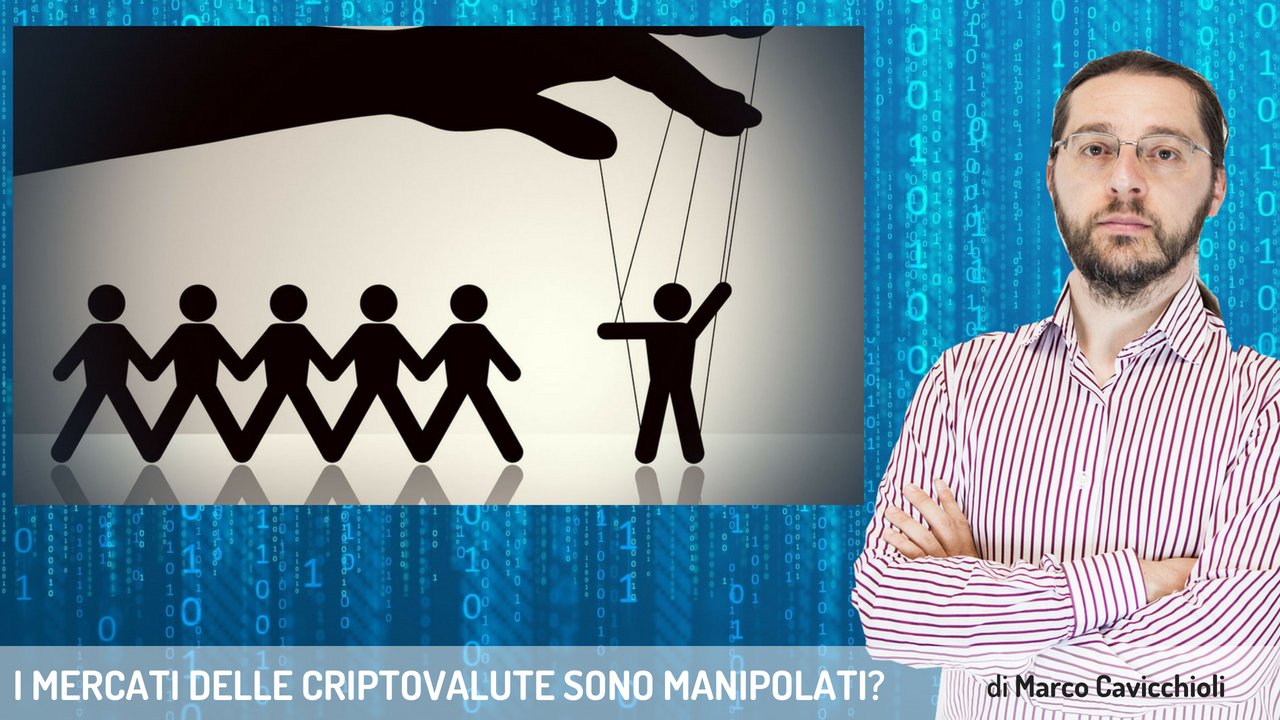 I mercati delle criptovalute sono manipolati