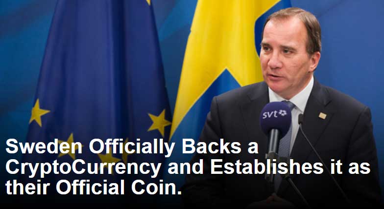 Sweden Officially Backs a CryptoCurrency and Establishes it as their Official Coin