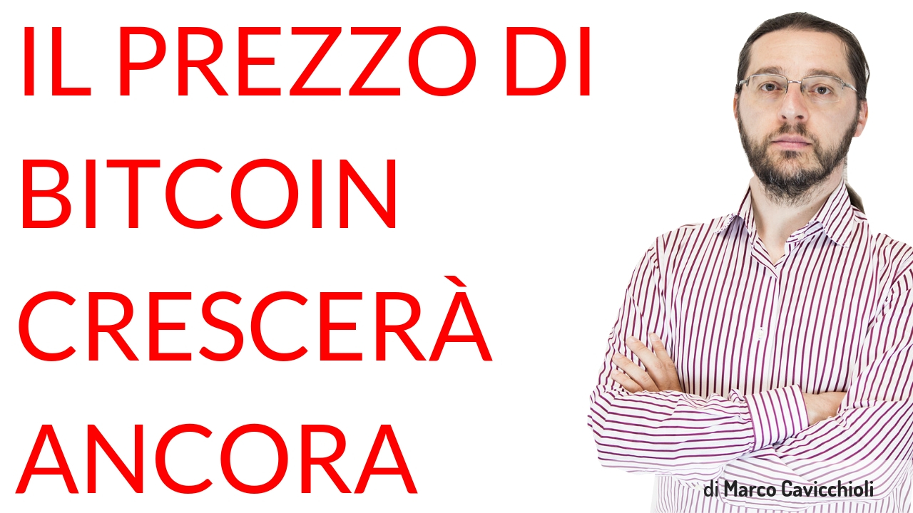 bitcoin crescerà ancora