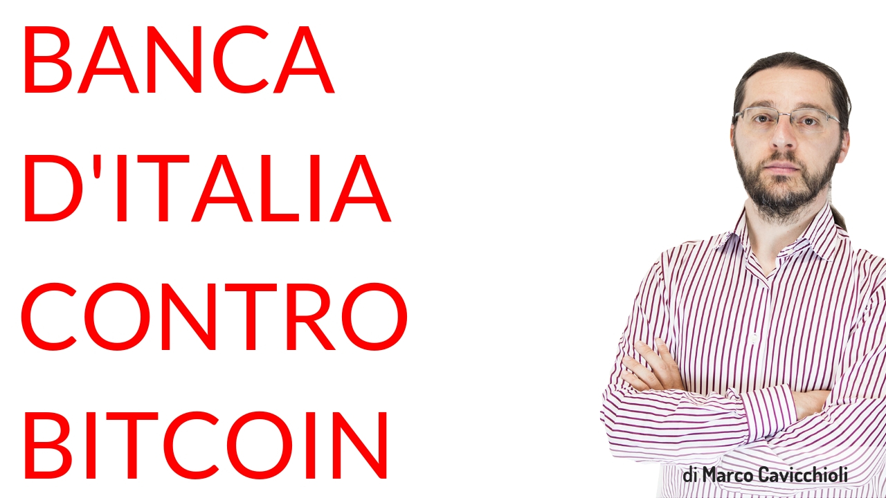 Banca d'Italia contro Bitcoin