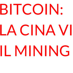 Bitcoin Cina vieta il mining