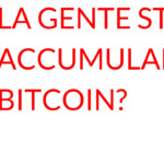 Bitcoin accumulo