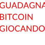 Guadagnare bitcoin giocando