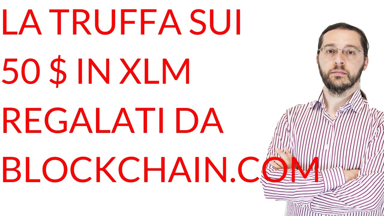 truffa guida XLM blockchain
