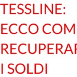 Tessline recuperare i soldi