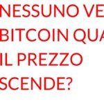 Nessuno vende bitcoin quando il prezzo scende