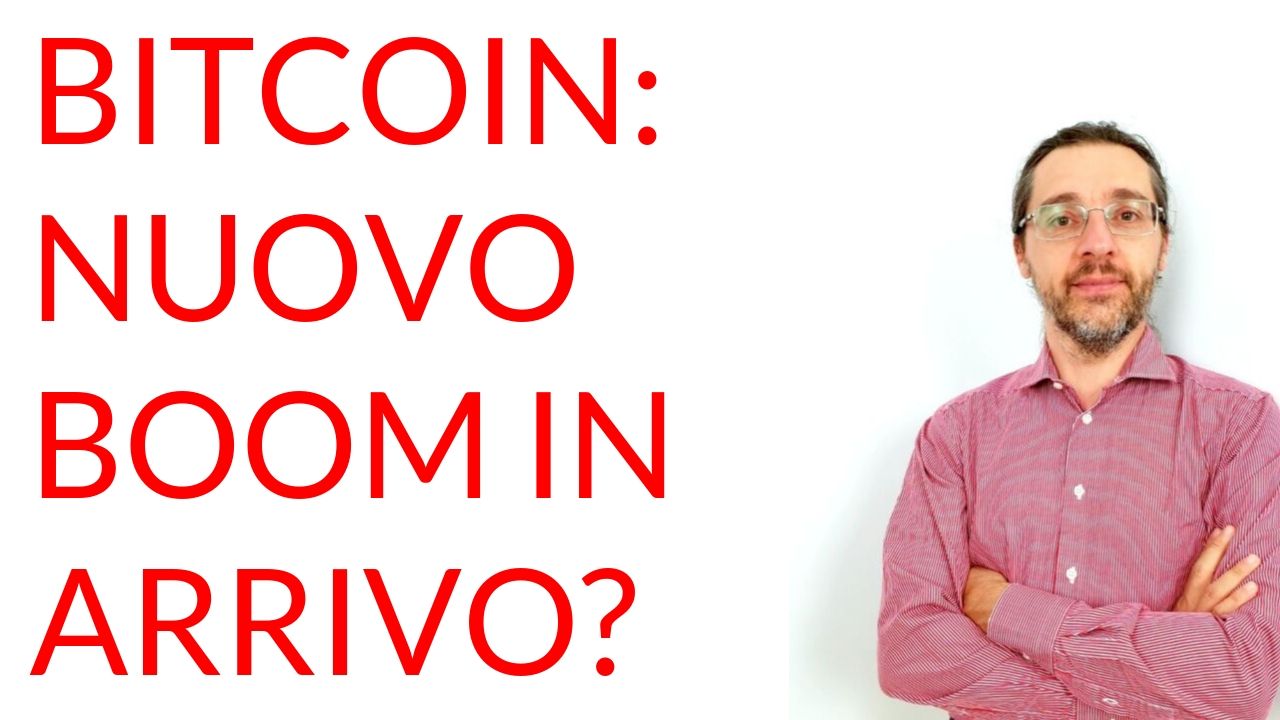 Bitcoin nuovo BOOM?