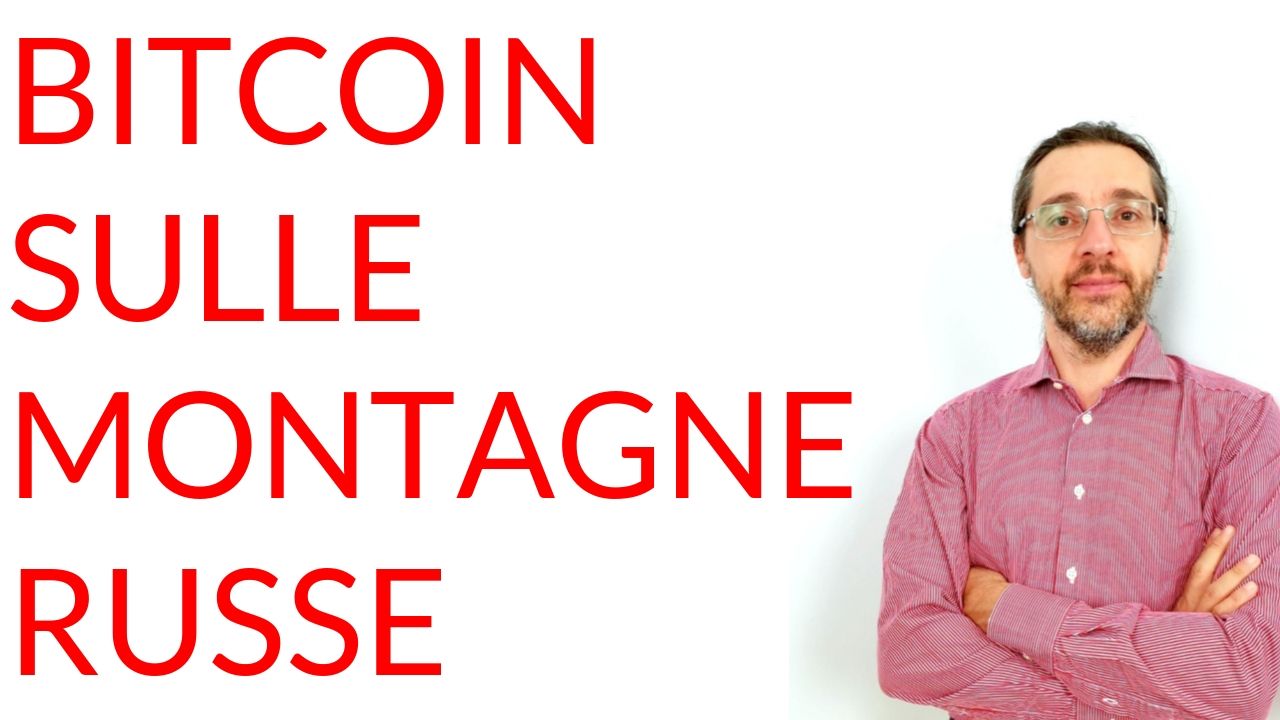 Bitcoin sulle montagne russe