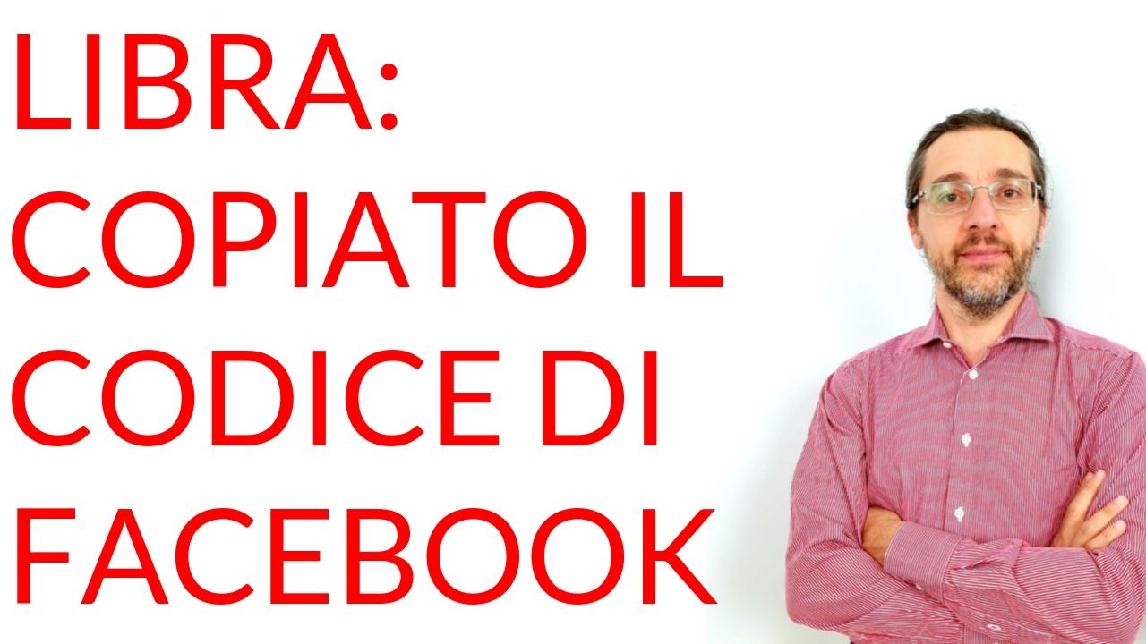 Libra copiato il codice di Facebook