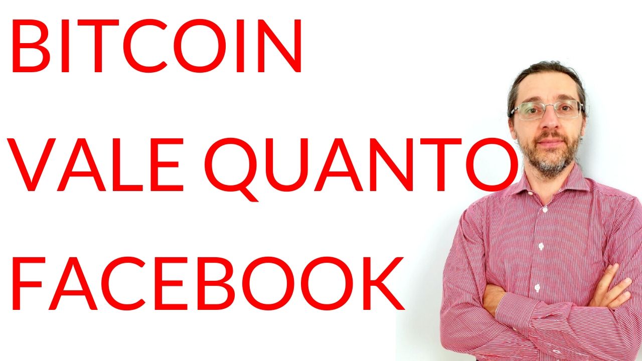 Bitcoin vale quanto Facebook