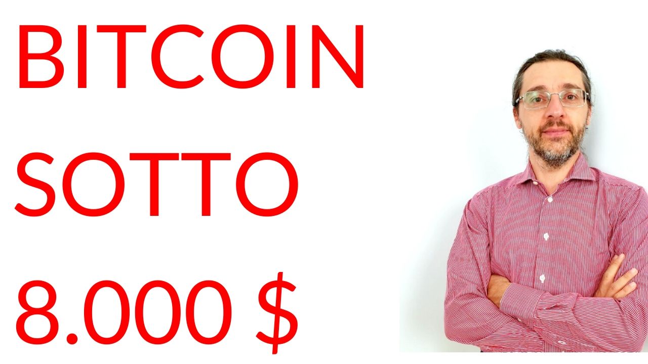 Crollo Bitcoin sotto 8.000 dollari