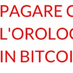 Pagamento orologio bitcoin