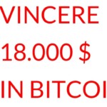 vincere DICIOTTOMILA dollari in bitcoin