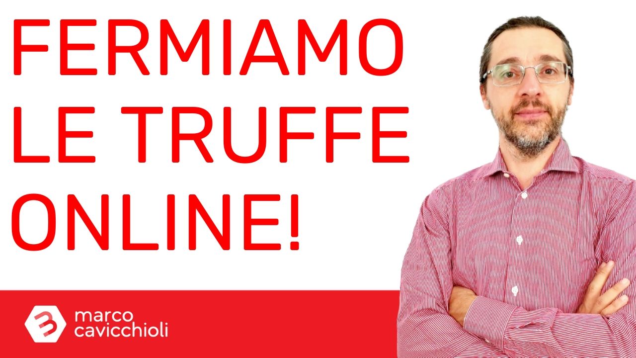 Fermiamo le truffe online