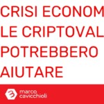 criptovalute crisi economica