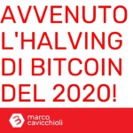 halving Bitcoin 2020 avvenuto