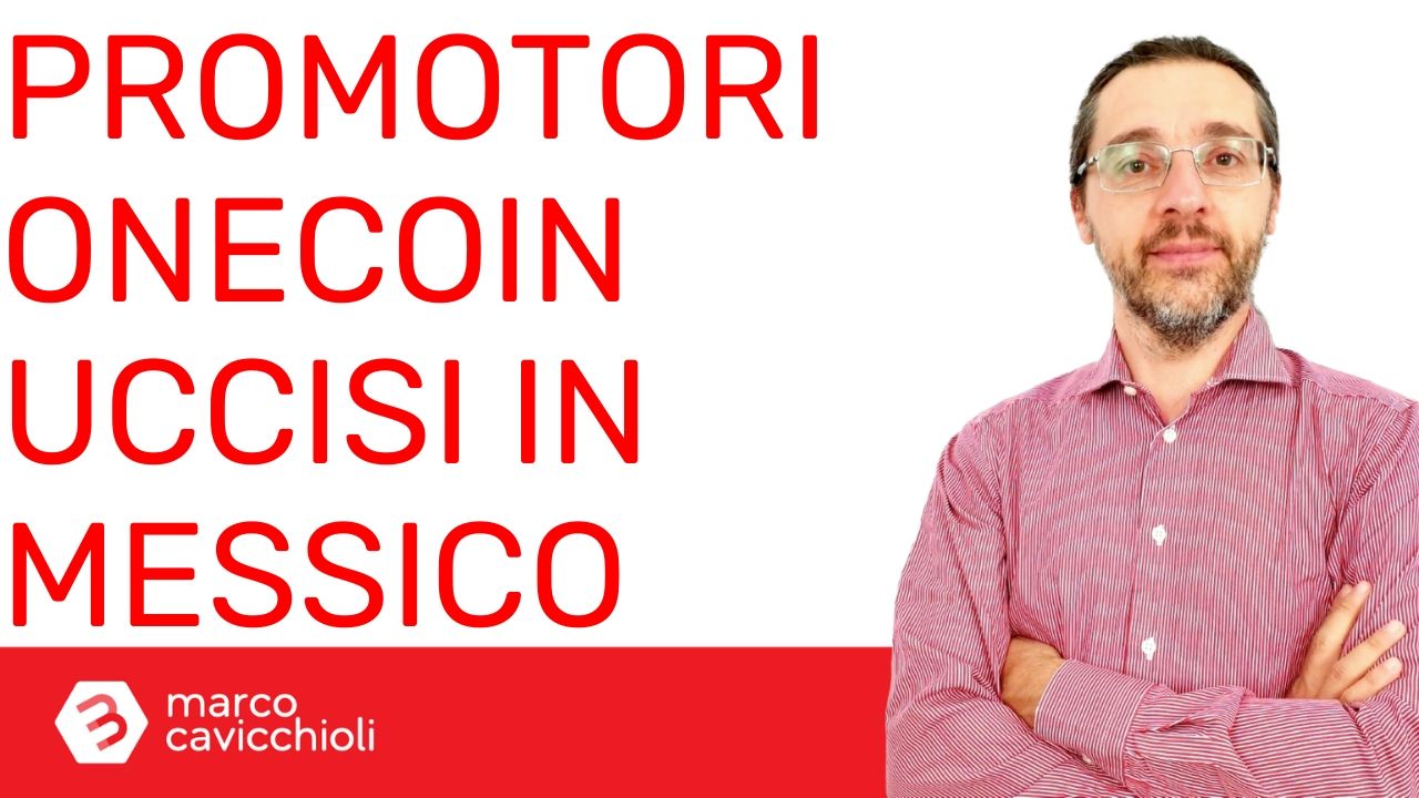promotori onecoin uccisi messico