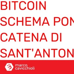 Bitcoin schema Ponzi catena Sant Antonio