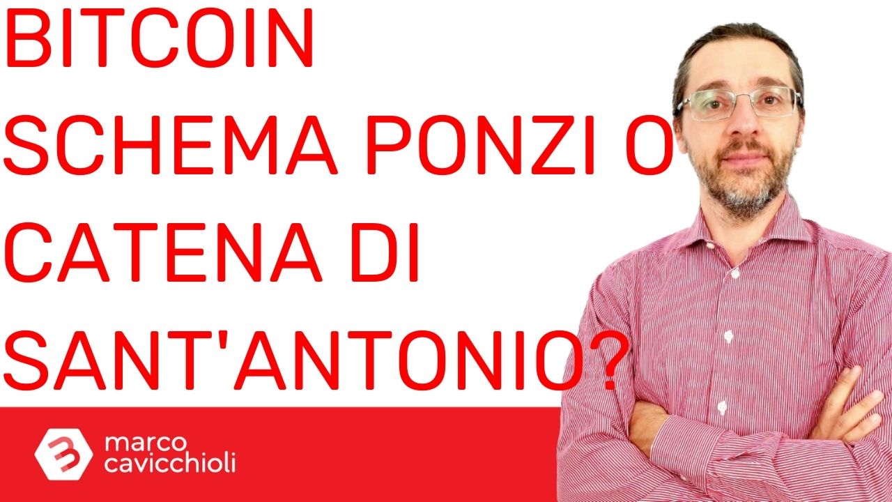 Bitcoin schema Ponzi catena Sant Antonio