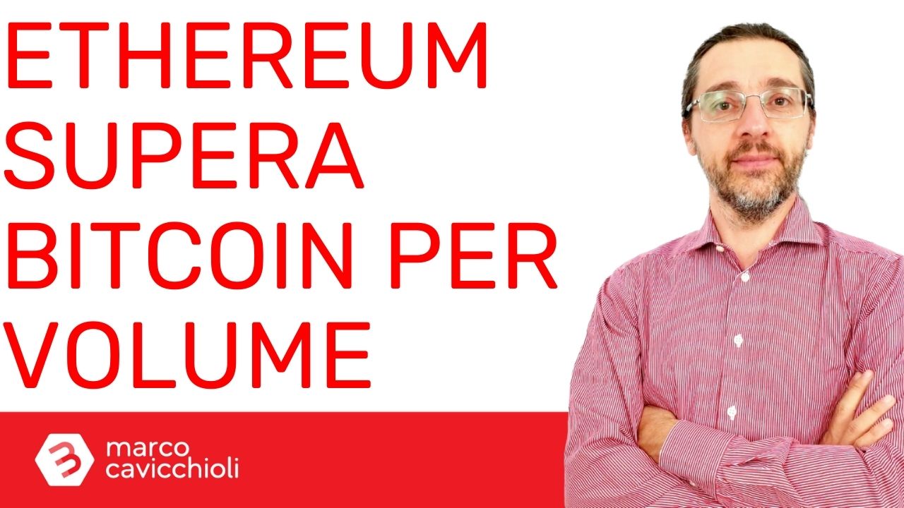 Ethereum ha superato Bitcoin