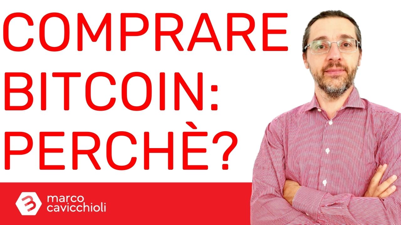 Perche dovrei comprare bitcoin