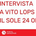 Vito Lops Il Sole24 Ore