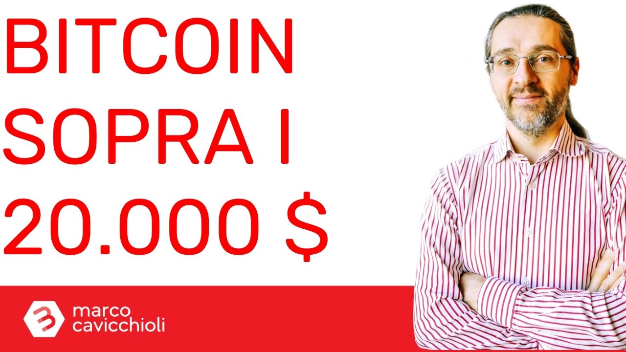 Bitcoin 20mila dollari MASSIMO DI SEMPRE