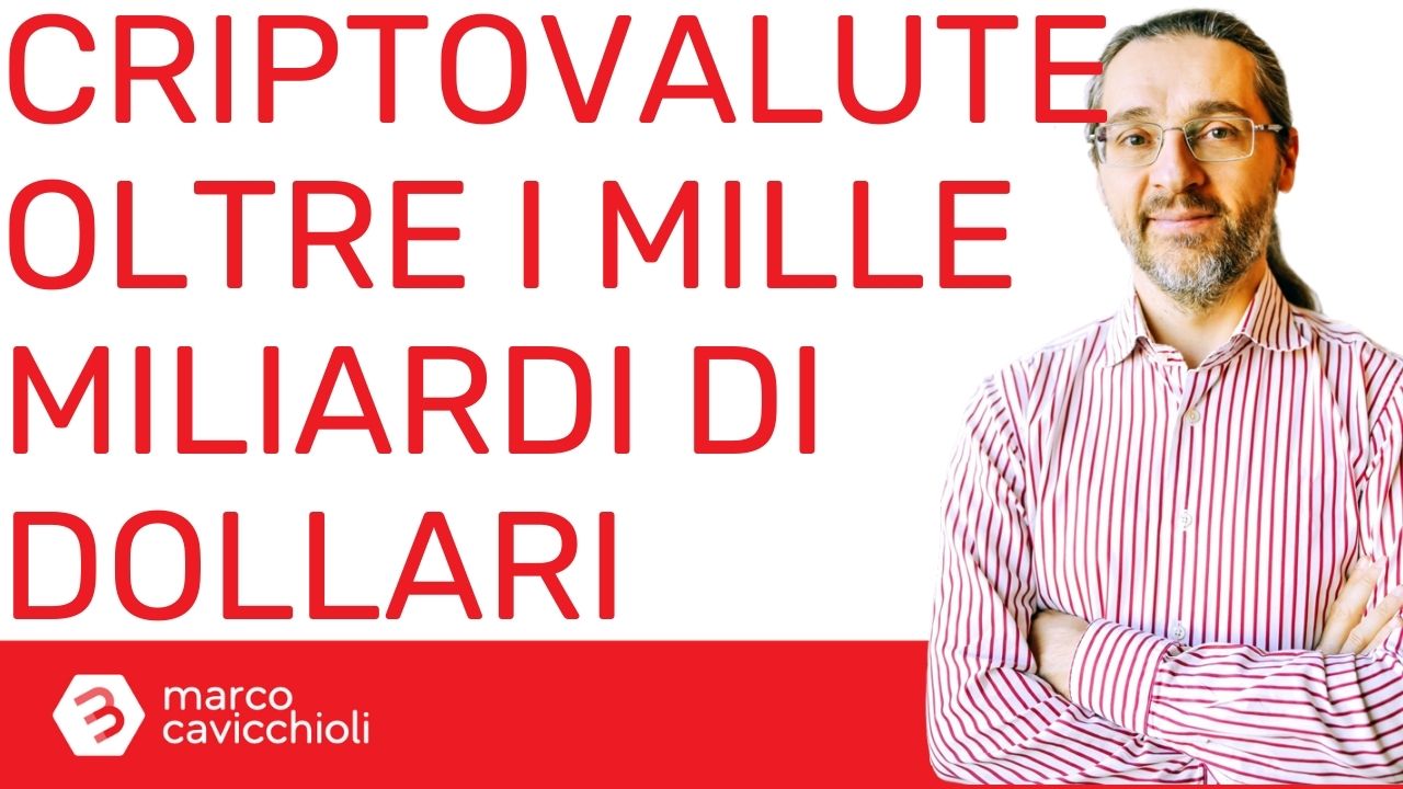 criptovalute MILLE MILIARDI di dollari