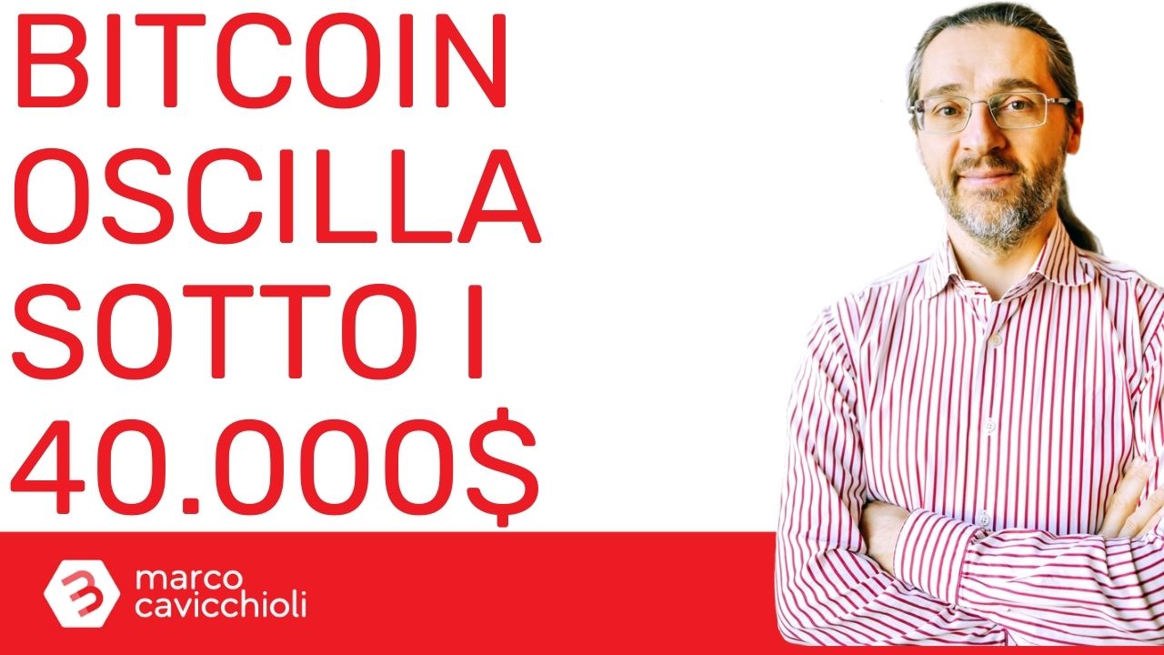 bitcoin sotto 40000 dollari
