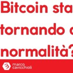 bitcoin sta tornando alla normalita