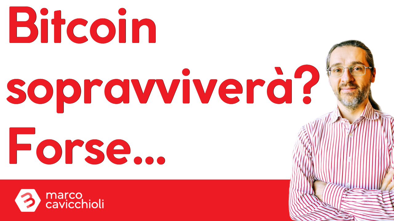 bitcoin sopravvivera forse
